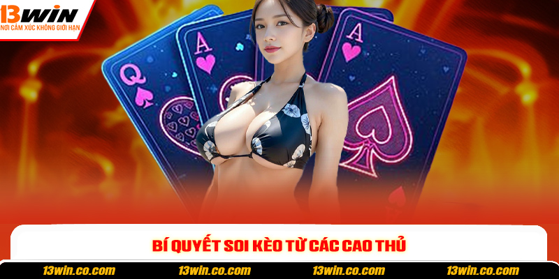 Bí quyết soi kèo từ các cao thủ