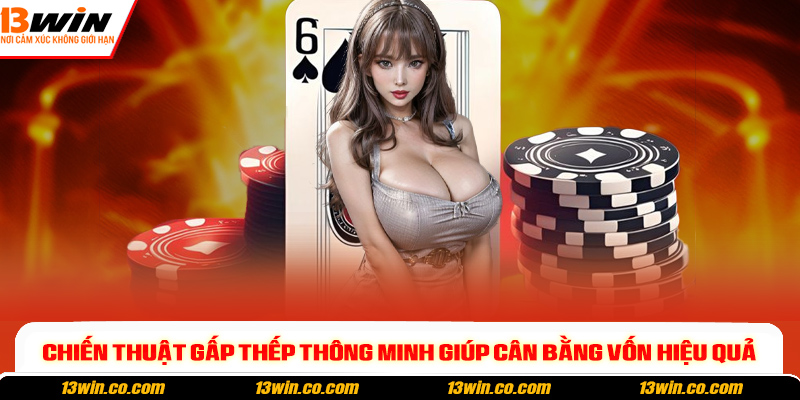 Chiến thuật gấp thếp thông minh giúp cân bằng vốn hiệu quả